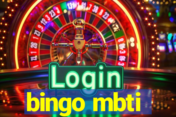 bingo mbti